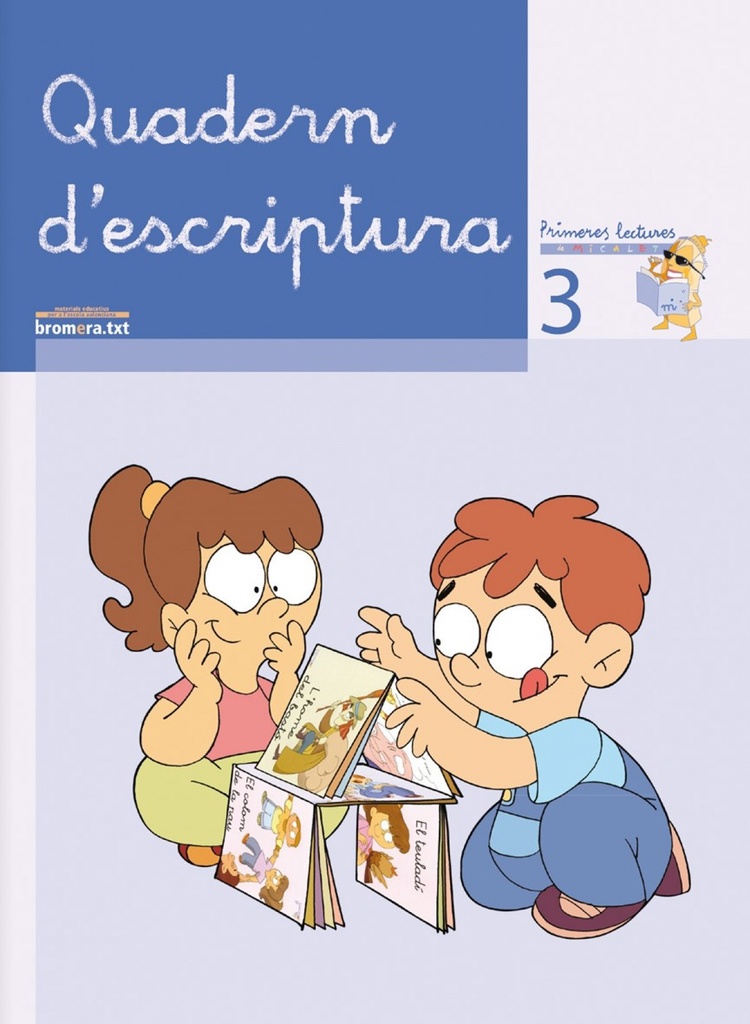 ESCRIPTURA 3 'MICALET' PRIMERES LECTURES