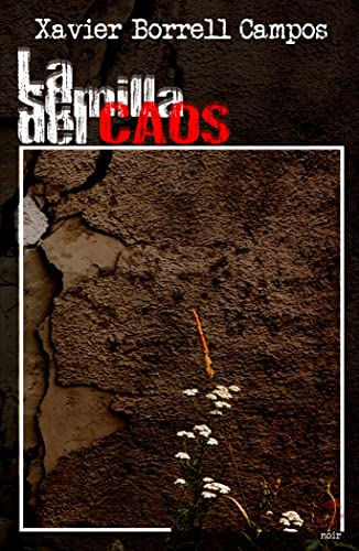 La semilla del caos