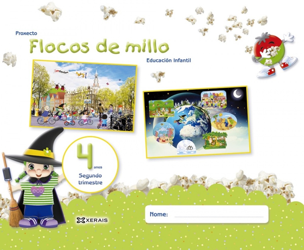 FLOCOS DE MILLO 4 ANOS. SEGUNDO TRIMESTRE
