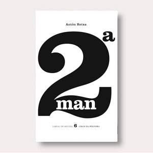 2ª MAN (SEGUNDA MAN)