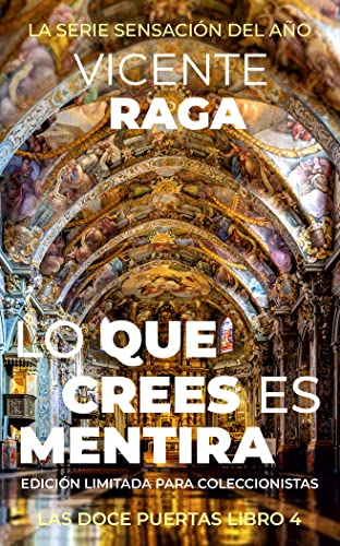 Lo que crees es mentira