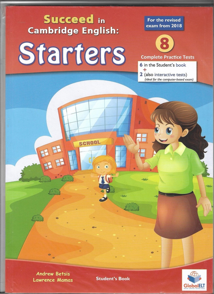 STARTERS 8.SUCCEED IN CAMBRIDGE ENGLISH