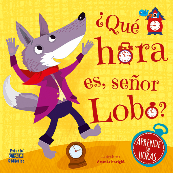 QUE HORA ES SEÑOR LOBO