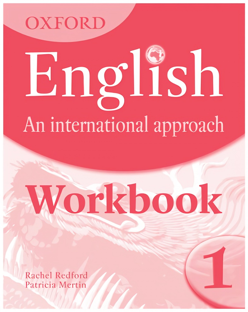 Oxford English. An International Approach: Workbook 1