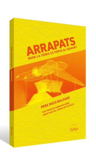 Arrapats:quan la terra es porta al damunt