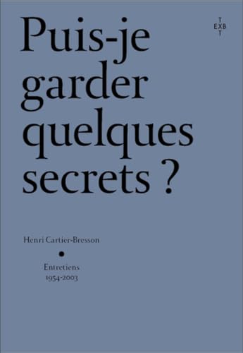 PUIS-JE GARDER QUELQUES SECRETS ?