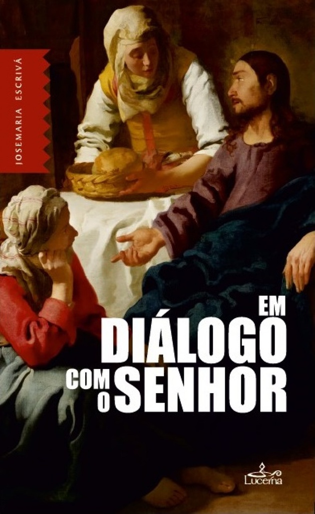 (port).em dialogo com o senhor.(religiao)