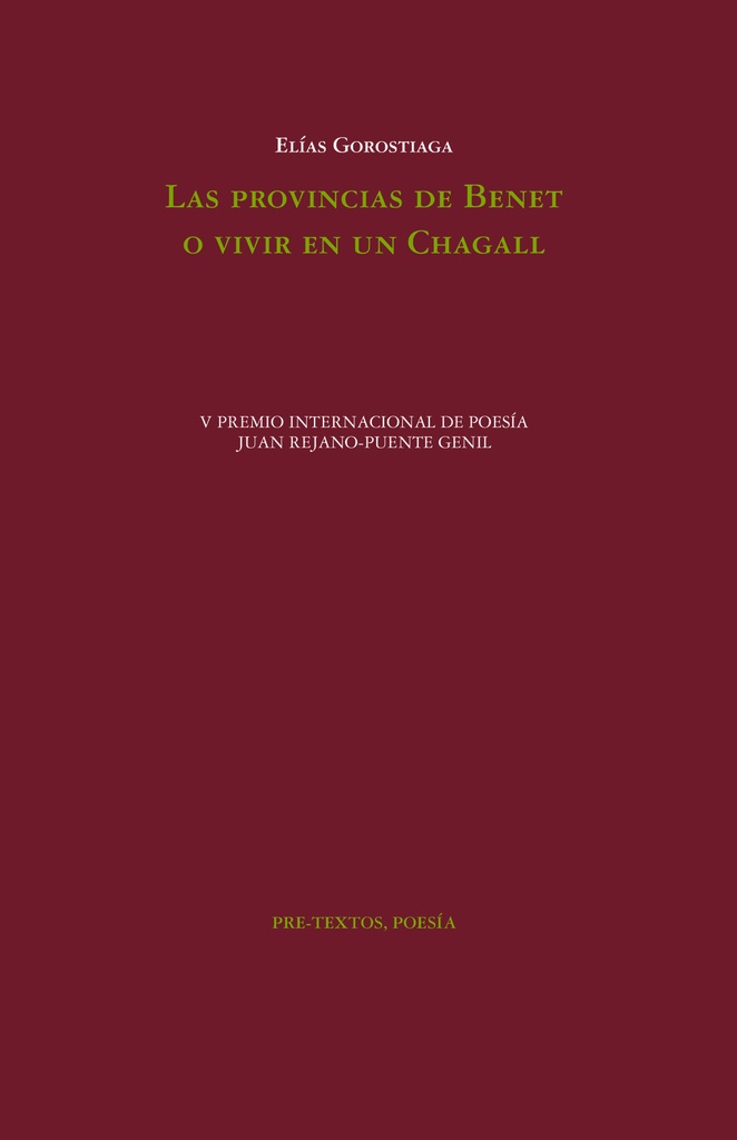 Las provincias de Benet o Vivir en un Chagall