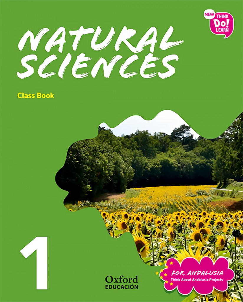 NATURAL SCIENCE 1 PRIMARY COURSEBOOK ANDALUCIA PACK NEW THINK DO LEARN