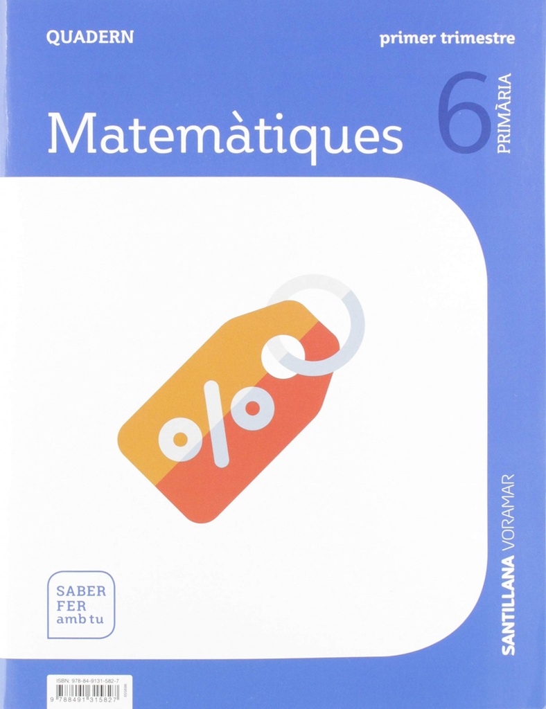 QUADERN MATEMATIQUES 1 6E.PRIMARIA. SABER FER AMB TU. VALENCIA 2019