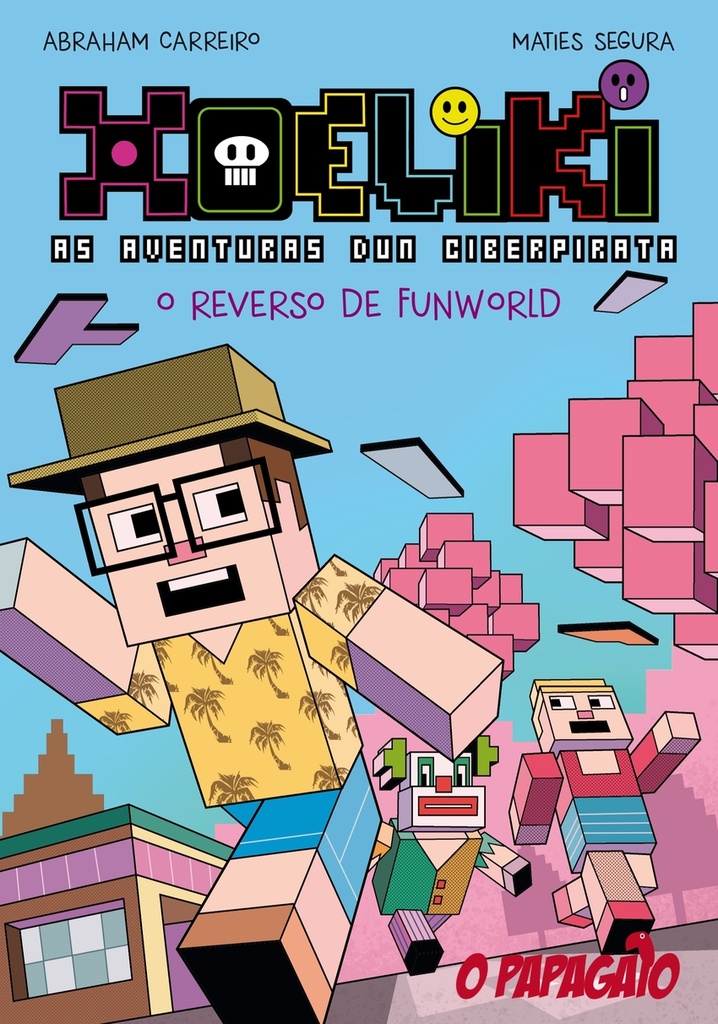 XOELIKI AS AVENTURAS DUN CIBERPIRATA