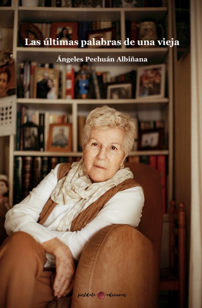 Las últimas palabras de una vieja