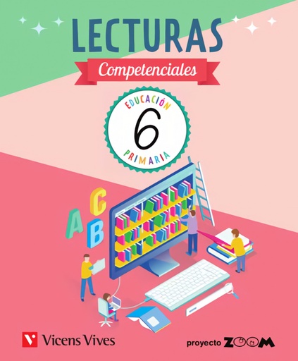 LECTURAS COMPETENCIALES 6ºPRIMARIA. ZOOM 2019