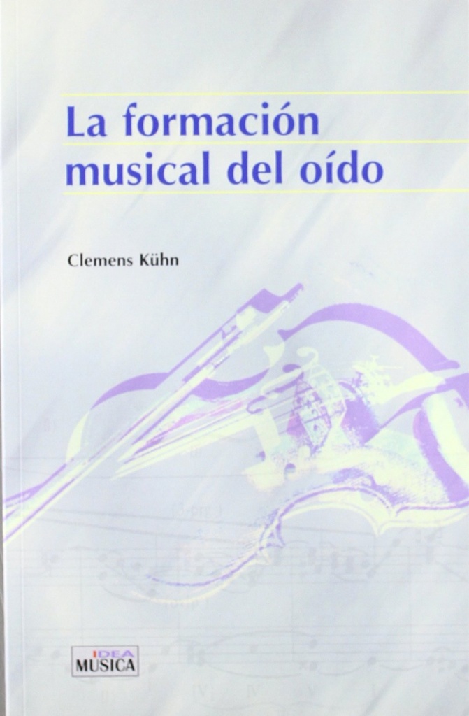 La formacion musical del oido