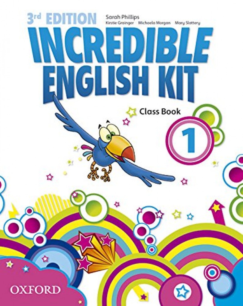 Incredible English Kit 1: Class Book 3rd Edition