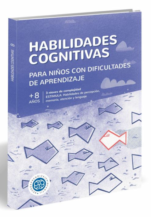 HABILIDADES COGNITIVAS PARA NIÑOS CON DIFICULTADES DE APRENDIZAJE
