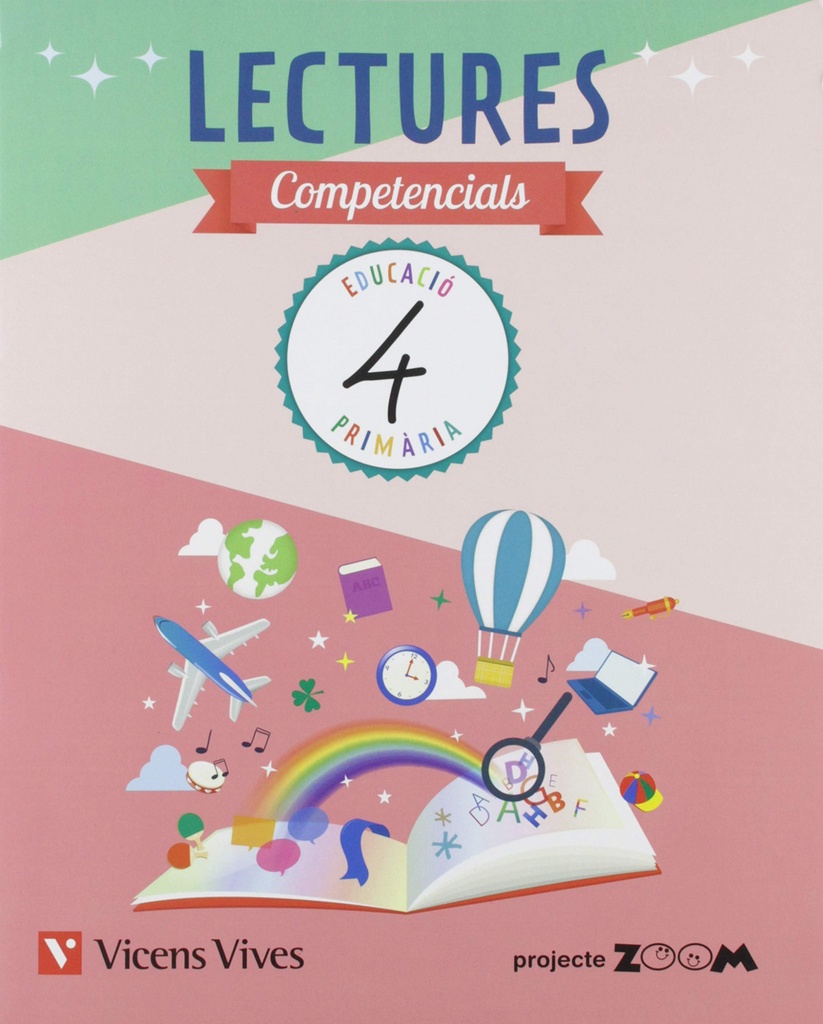 LECTURES COMPETENCIALS 4 PRIMARIA CATALUNYA PROJECTE ZOOM