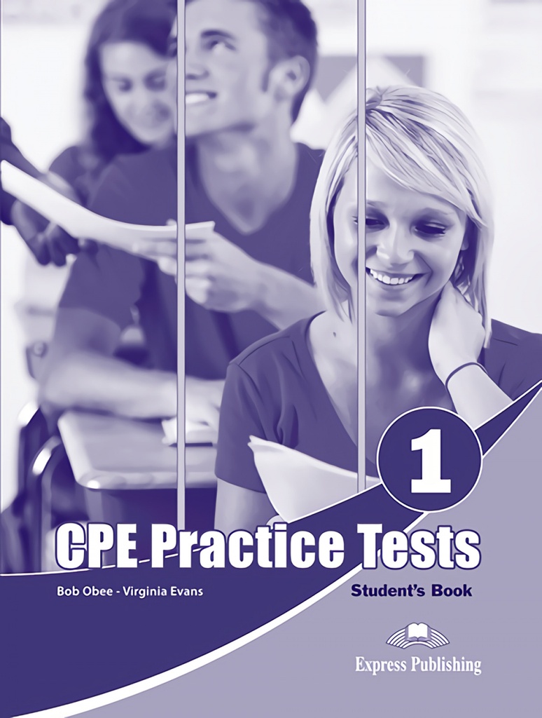 PRACTICE TESTS FOR CPE 1 STUDENT´S BOOK
