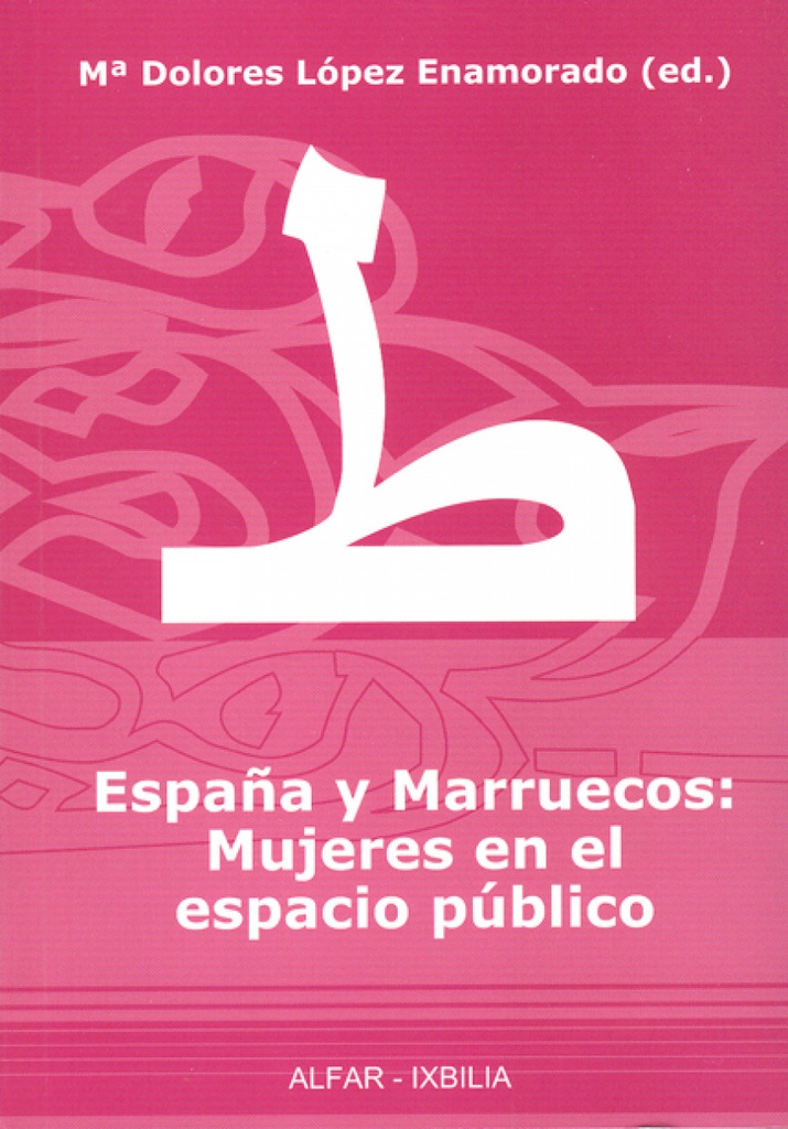 España y Marruecos: Mujeres en el espacio público