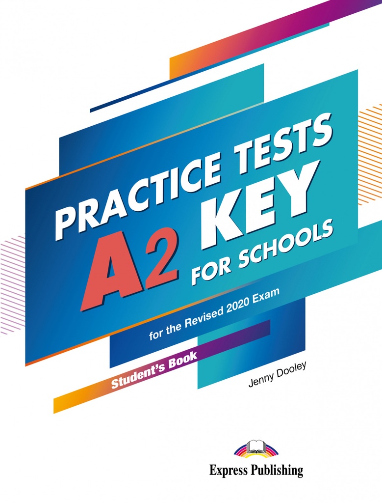 Practice test a2 key for schools student´s book