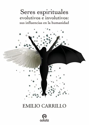 Seres espirituales evolutivos e involutivos