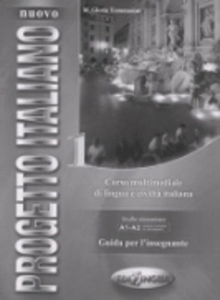 1.NUOVO PROGETTO ITALIANO A1-A2. ELEMENTARE. GUIA DIDACTICA