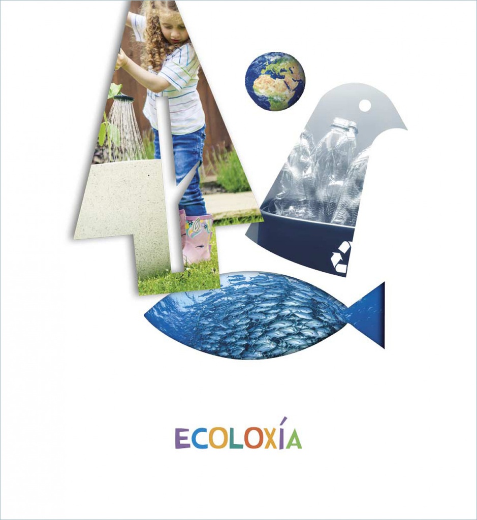 Proxecto Qué ves? - 5 anos : Ecoloxía