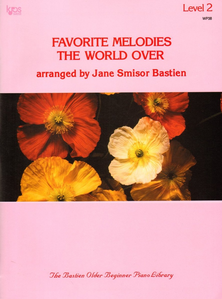 FAVORITE MELODIES THE WORLD OVER. LEVEL 2. WP38