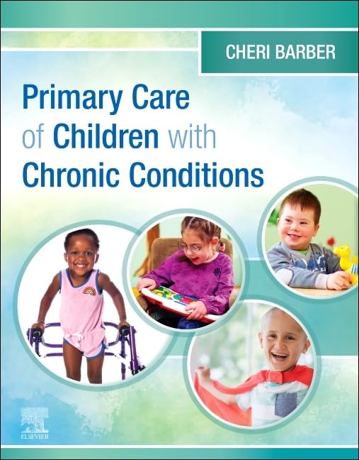 PRIMARY CARE OF CHILDREN WITH CHRONIC CONDITIONS