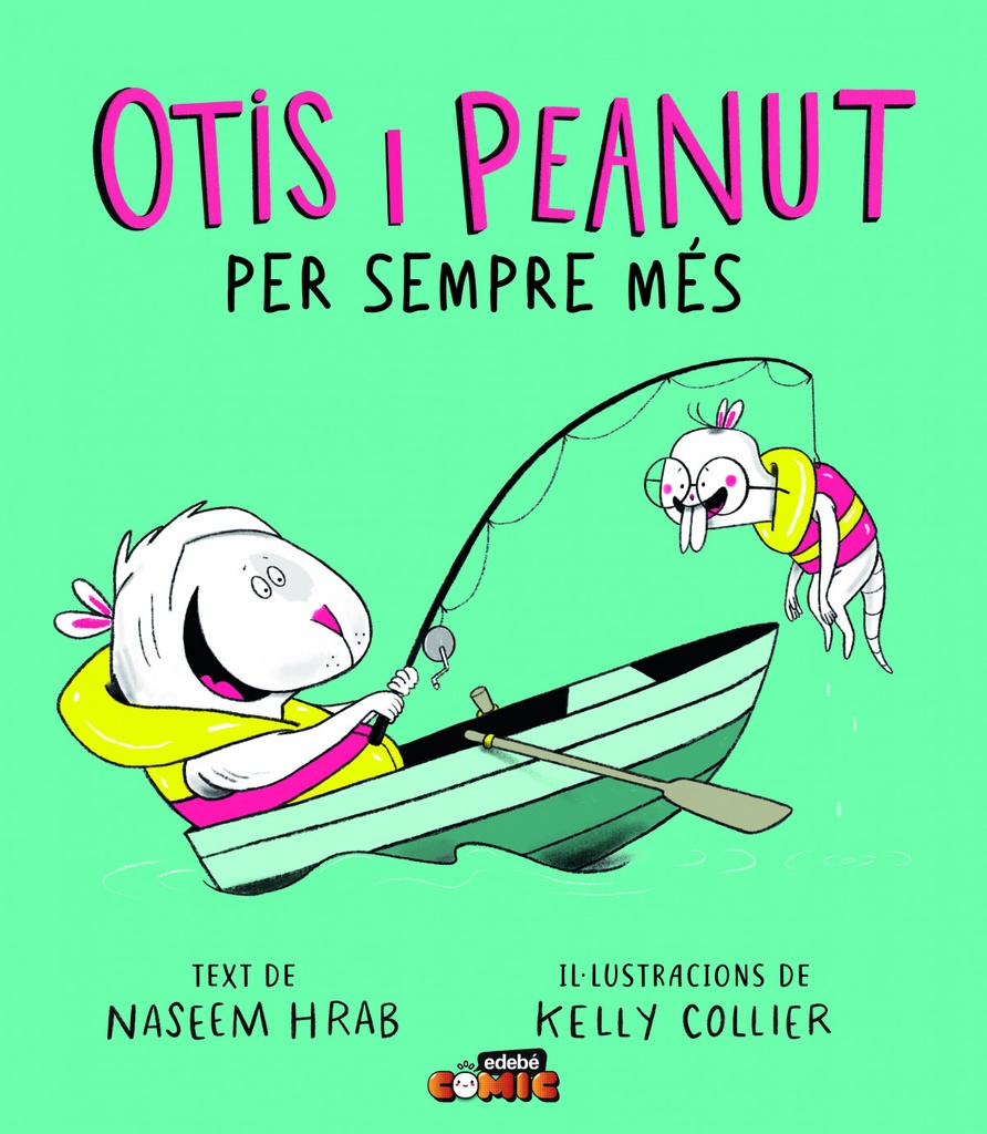 OTIS I PEANUT. PER SEMPRE MÉS