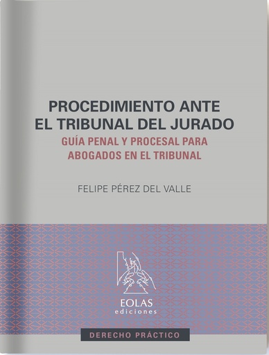 Procedimiento ante el tribunal del jurado