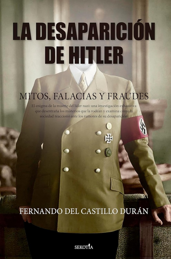DESAPARICIÓN DE HITLER, LA