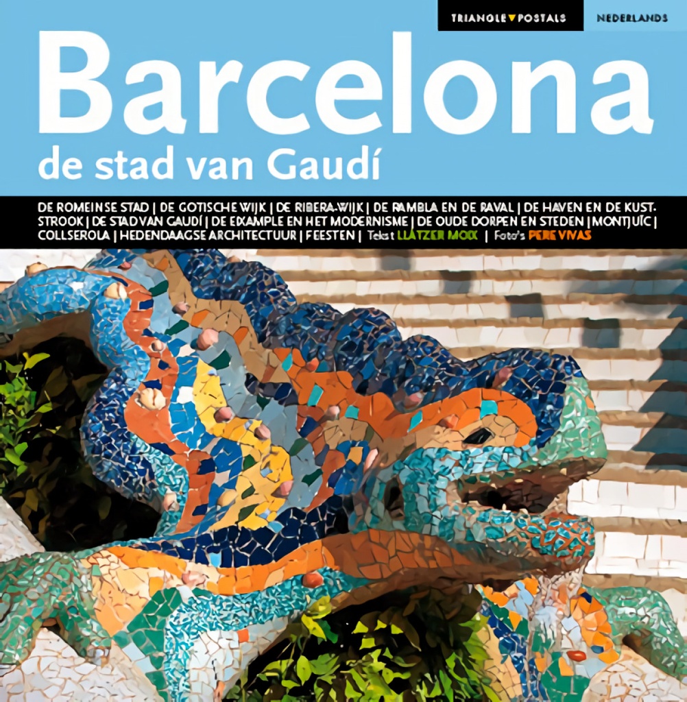 Barcelona, de stad van Gaudí