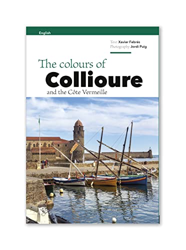 The colours of Collioure