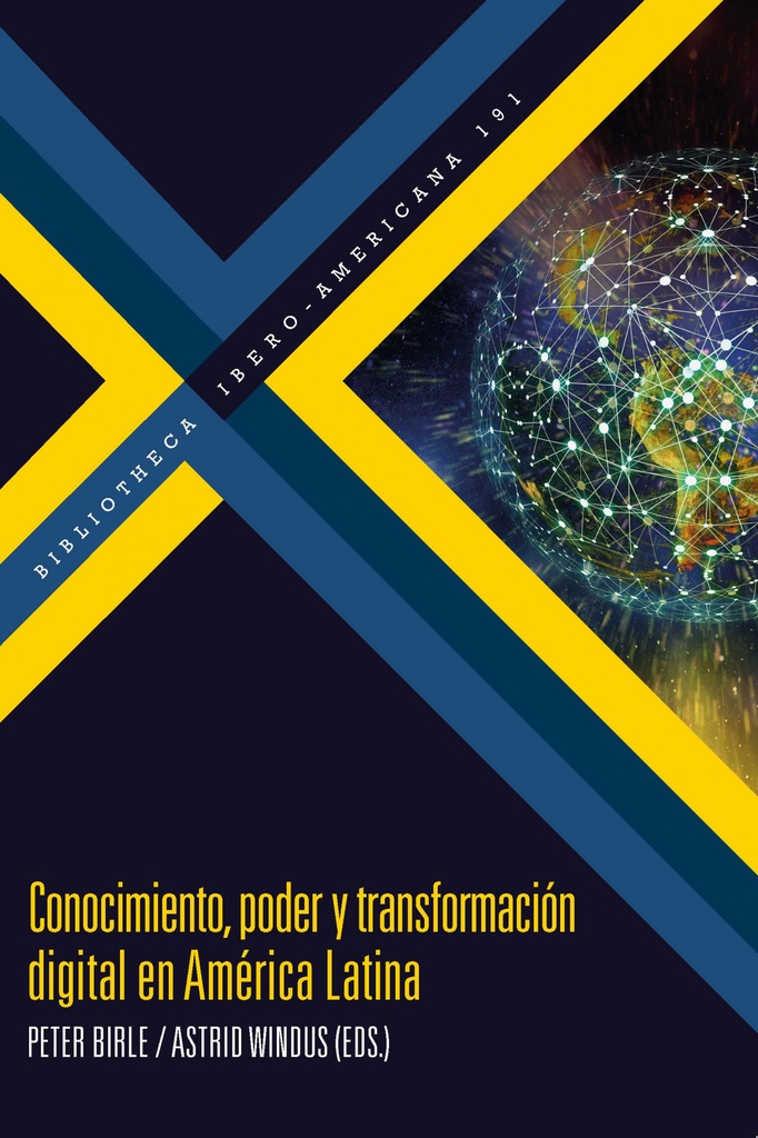 CONOCIMIENTO PODER Y TRANSFORMACION DIGITAL AMERICA LATINA