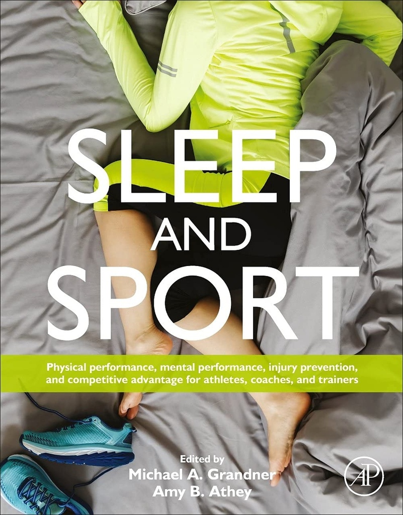 Sleep and sport:physucal performance, mental performance