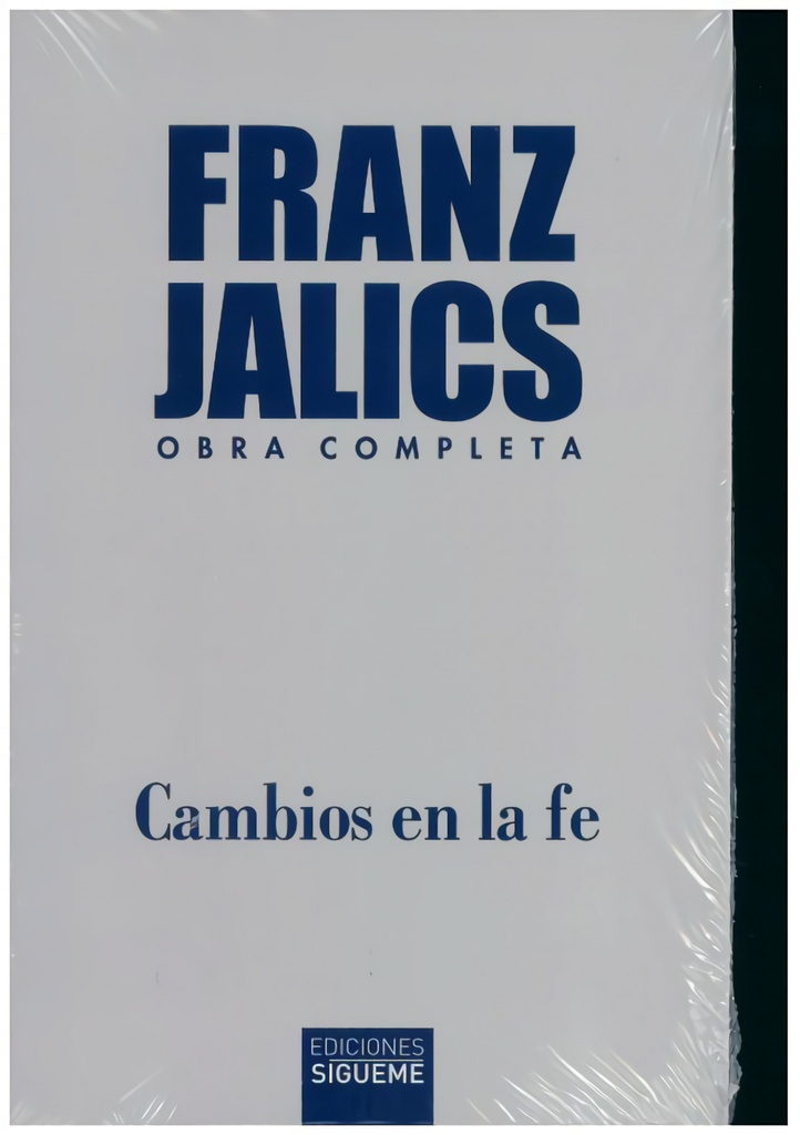 CAMBIOS EN LA FE
