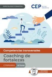 MANUAL COACHING DE FORTALEZAS CTRP0005 ESPECIALIDADES FORMA
