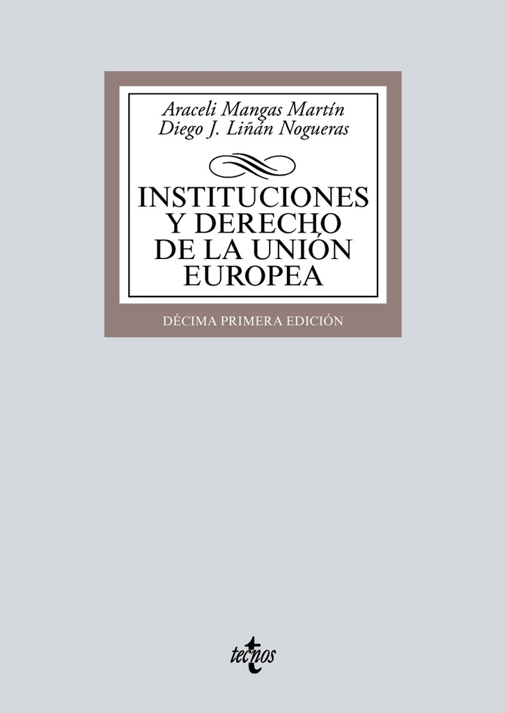 Instituciones y Derecho de la Unión Europea