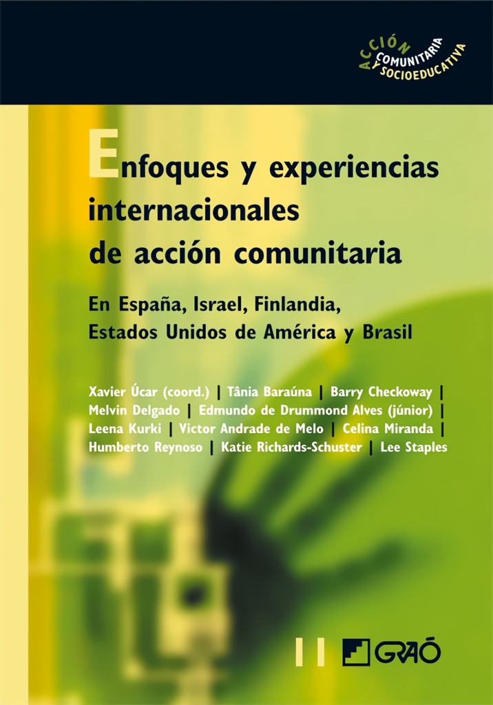 Enfoques y experiencias internacionales de acción comunitaria