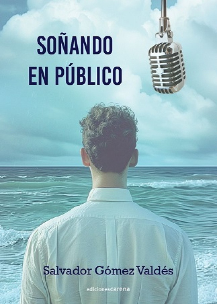 Soñando en público