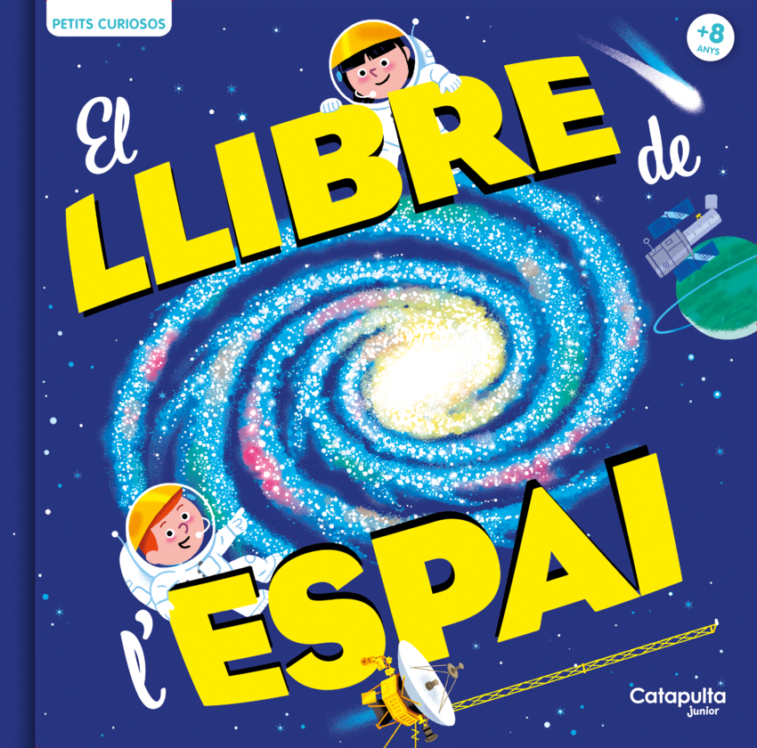 Petits curiosos: El llibre de l'espai