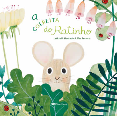 A COLHEITA DO RATINHO  (PORTUGUES)