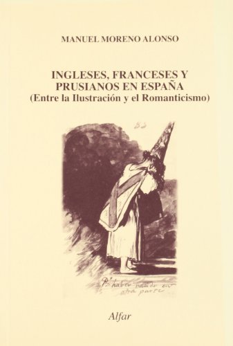 Ingleses, franceses y prusianos en España