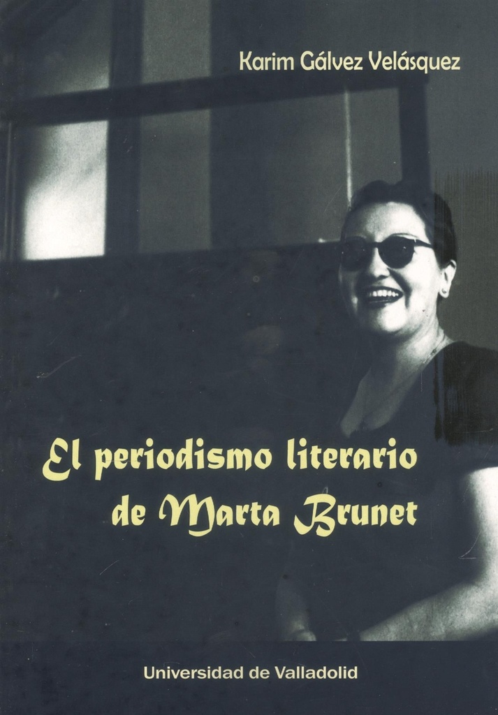 EL PERIODISMO LITERARIO DE MARTA BRUNET