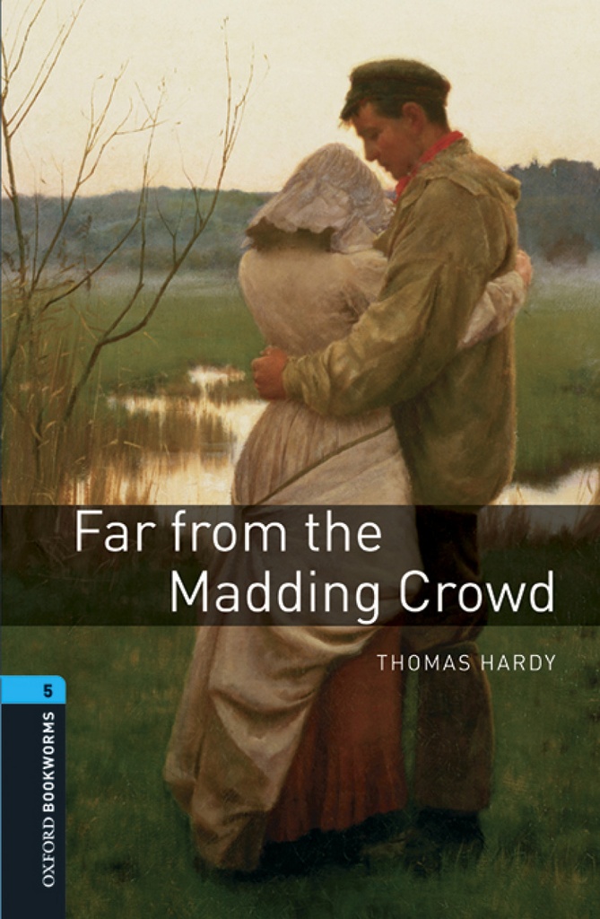Oxford Bookworms Library 5. Far From the Madding Crowd MP3 P