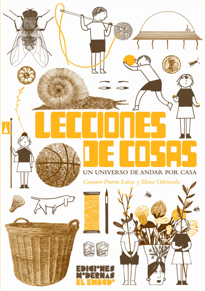 Lecciones de cosas. Un universo de andar por casa
