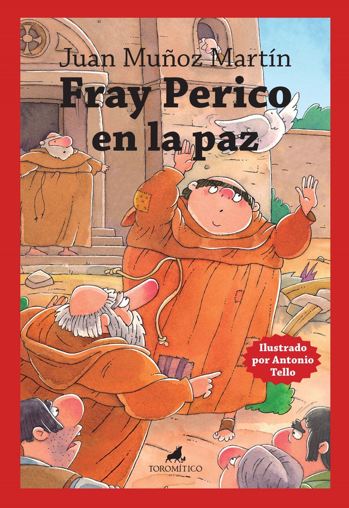 FRAY PERICO EN LA PAZ