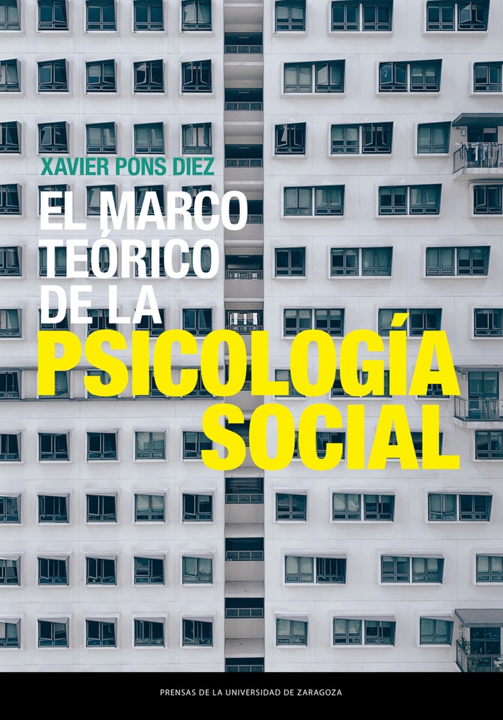 El marco teórico de la psicología social