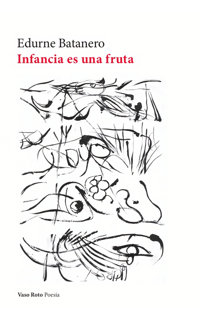 INFANCIA ES UNA FRUTA